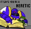 It says you're a heretic.png